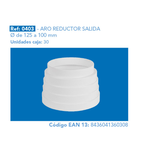ARO REDUCTOR SALIDA Ø 125 A 100 mm