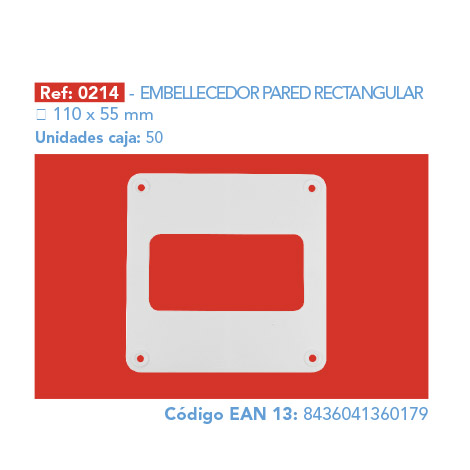EMBELLECEDOR PARED RECTANGULAR 110 x 55 mm