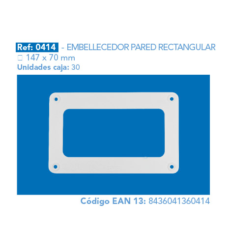 EMBELLECEDOR PARED RECTANGULAR 147 x 70 mm