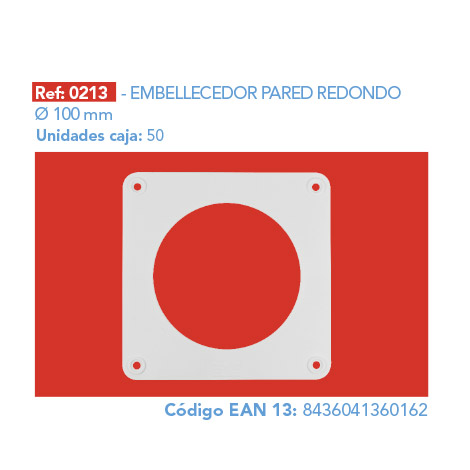 EMBELLECEDOR PARED REDONDO Ø 100 mm