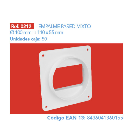 EMPALME PARED MIXTO Ø 100 mm 110 x 55 mm