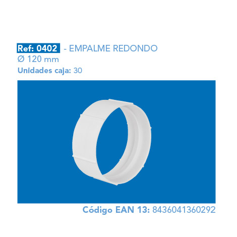 EMPALME REDONDO Ø 120 mm