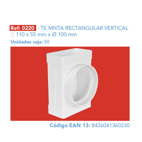 TE MIXTA RECTANGULAR VERTICAL 110 x 55 mm Ø 100 mm
