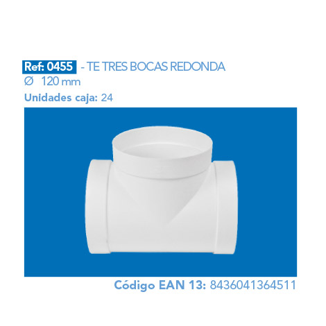 TE TRES BOCAS REDONDA 120 mm