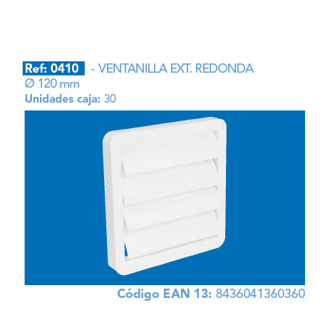VENTANILLA EXT.      REDONDA Ø120 mm